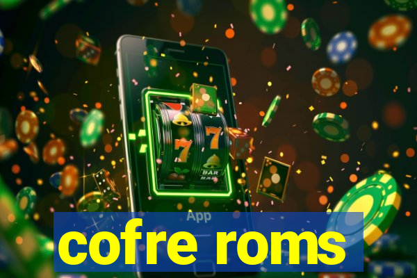 cofre roms